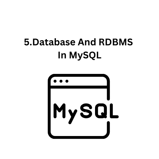 6.Tables And Database In MySQL